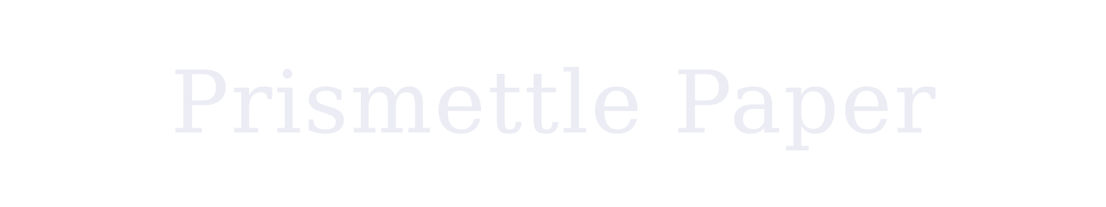 Prismettle Paper